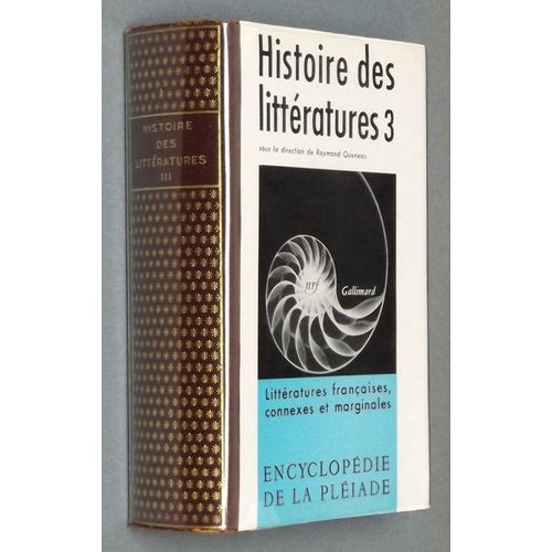 Histoire Des Littératures, Tome Iii (Encyclopédie De La Pléiade)