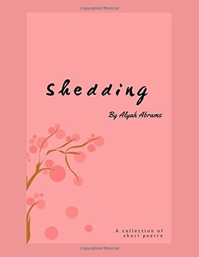 Shedding