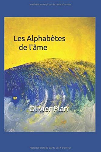Les Alphabètes De L'âme