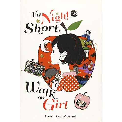 The Night Is Short, Walk On Girl