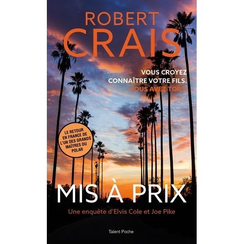 Une Enquête D'elvis Cole Et Joe Pike - Mis À Prix