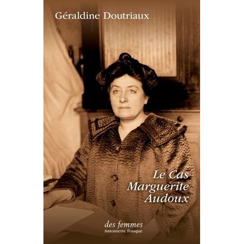 Le Cas Marguerite Audoux