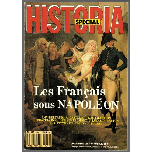 Historia 'special) Hors-Série  N° N° 492 : Les Francais Sous Napoleon