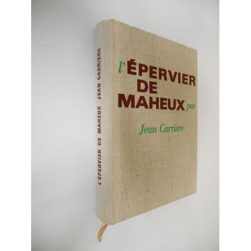 L'épervier De Maheux / Jean Carrière / Réf41110