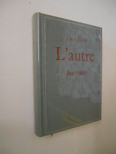 L'autre Personne / Faure, Lucie / Réf41157
