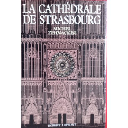 La Cathédrale De Strasbourg