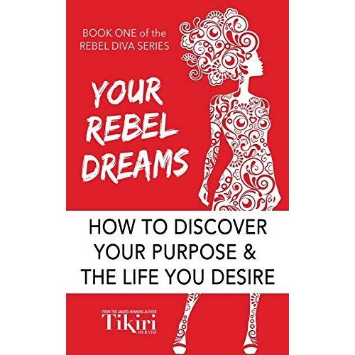 Your Rebel Dreams