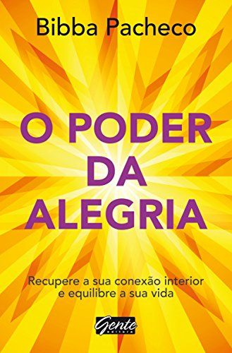 O Poder Da Alegria
