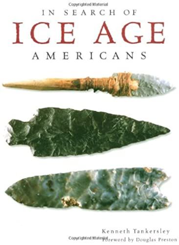 In Search Of Ice Age Americans