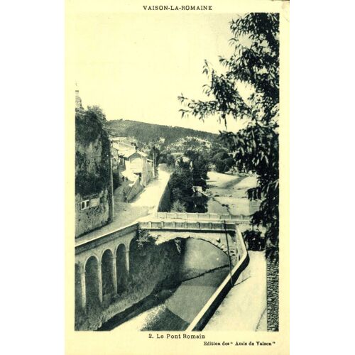 Carte Postale De  Vaison La Romaine  (Vaucluse)  Le Pont Romain