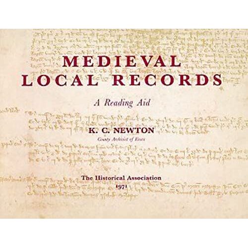 Mediaeval Local Records: A Reading Aid (Help For Students Of History)