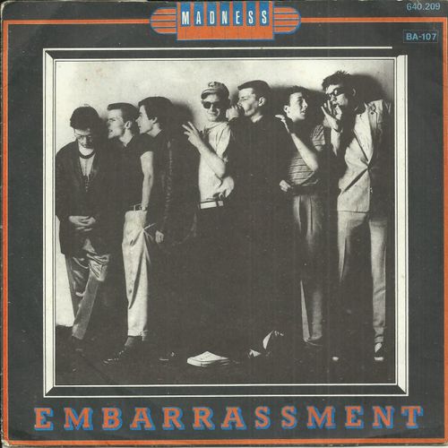 Madness : Embarrassment (Barson - Thompson) 3'10 / Crying Shame (Barson) 2'53