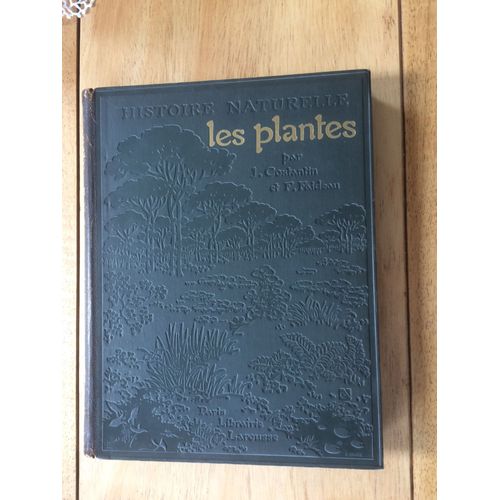 Histoire Naturelle Illustrée - Les Plantes