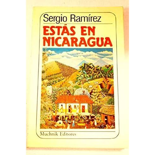 Estas En Nicaragua/You Are In Nicaragua