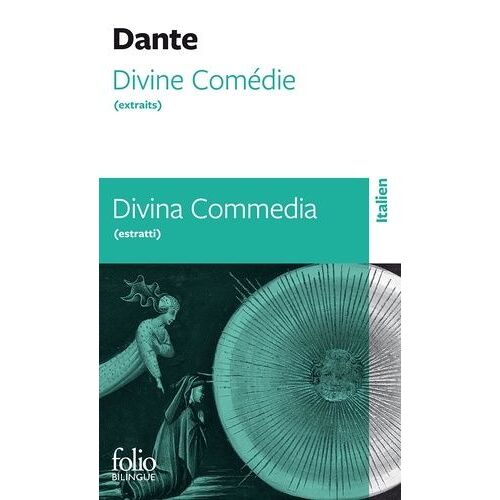Divine Comédie - Edition Bilingue Français-Italien