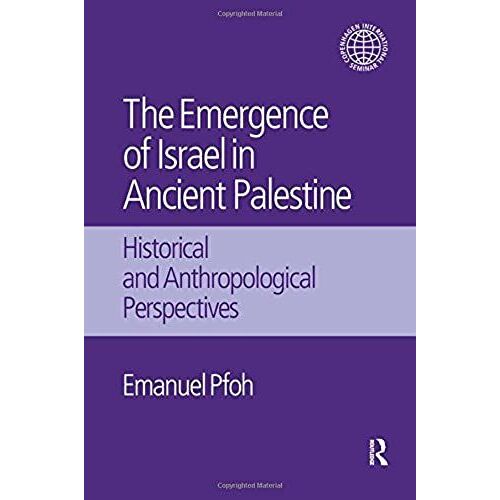 The Emergence Of Israel In Ancient Palestine