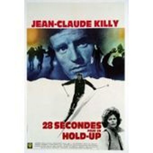 28 Secondes Pour Un Hold Up - Jean Claude Killy - George Englund - Affiche Synopsis Photos Noir Et Blanc Du Film 1972