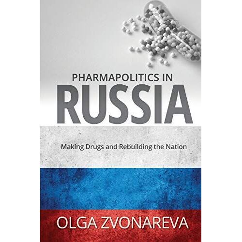 Pharmapolitics In Russia