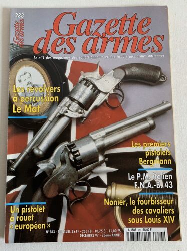 Gazette Des Armes 283 Les Revolvers A Percussion Le Mat/ Les 1er Bergmann