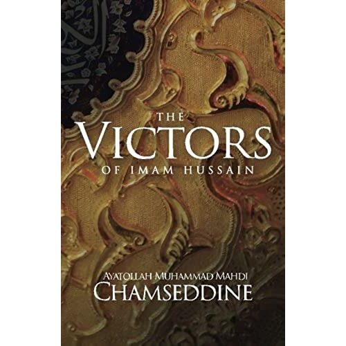 The Victors Of Imam Hussain
