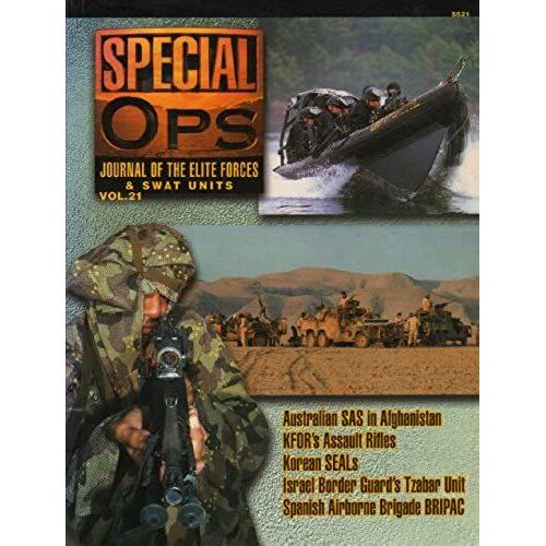 5521: Special Ops: Journal Of The Elite Forces And Swat Units: Volume 21
