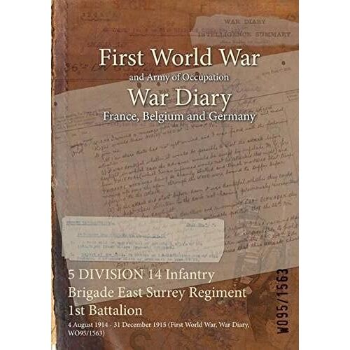 5 Division 14 Infantry Brigade East Surrey Regiment 1st Battalion