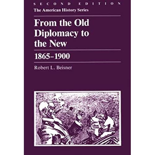 From The Old Diplomacy To The New