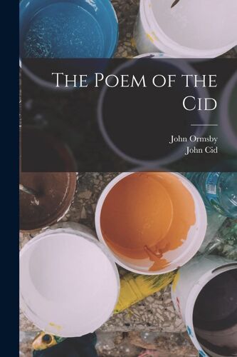 The Poem Of The Cid