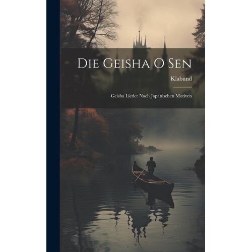 Die Geisha O Sen