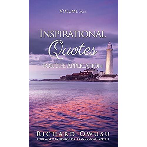 Inspirational Quotes For Life Application Volume Two