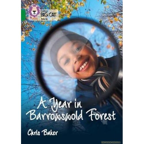 Collins Big Cat - A Year In Barrowswold Forest