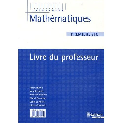 Mathématiques 1e Stg - Livre Du Professeur