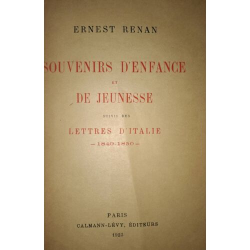 Souvenirs D'enfance Et De Jeunesse Suivis Des Lettres D'italie 1849 1860 Exemplaire N°164 Sur Papier Vélin Du Marais Sur 1800 Tous Numérotés, Paris Calman-Levy 1923. Bon État