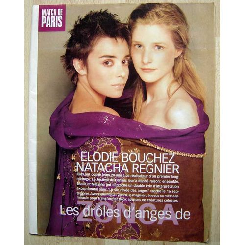 Paris Match N°2573, Coupure De Presse, Élodie Bouchez, Natacha Regnier, Érick Zonca