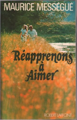 Réapprenons À Aimer
