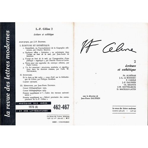 L.-F. Céline Sous La Direction De Jean-Pierre Dauphin. 2 Ecriture Et Esthétique. Textes De : Ph. Almeras - J.-L. De Boissieu - P. Carlile - J.-P. Dauphin - Ch. Krance -...