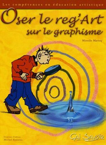 Oser Le Reg'art Sur Le Graphisme