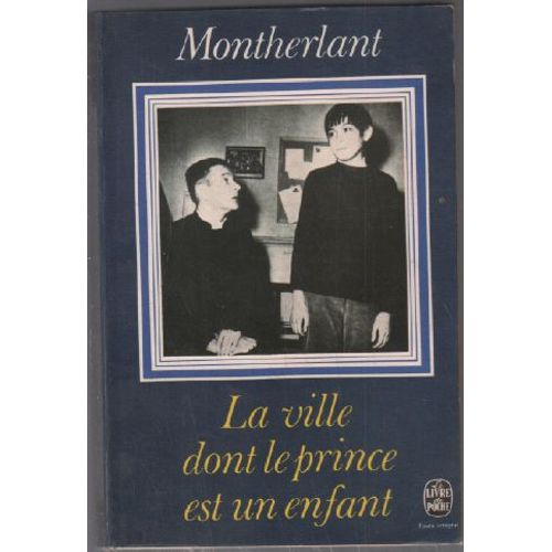 La Ville Dont Le Prince Est Un Enfant