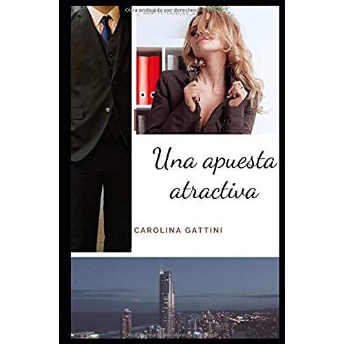 Una Apuesta Atractiva
