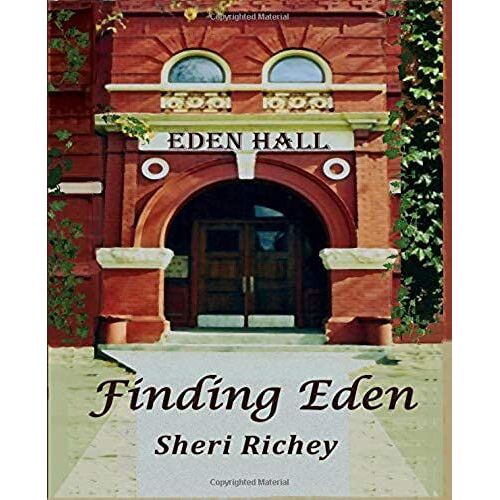 Finding Eden: The Eden Hall Series