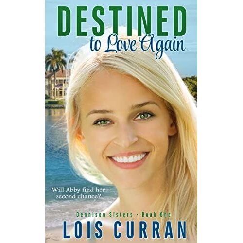 Destined To Love Again
