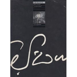 Jean Prouvé Constructeur (1901-1984)