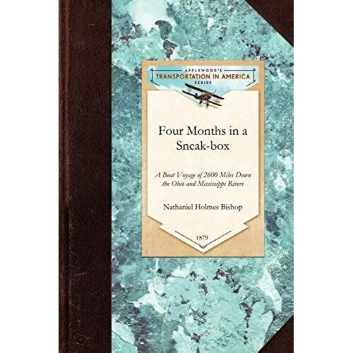Four Months In A Sneak-Box