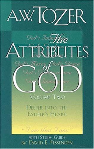 The Attributes Of God, Volume 2: With Study Guide