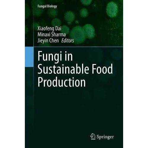 Fungi In Sustainable Food Production