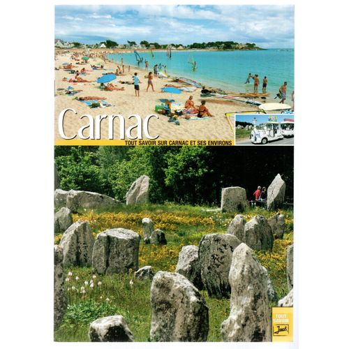 Tout Savoir Sur Carnac