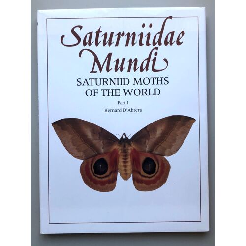Saturmiidae Mundi Part 1 : Saturmiid Moths Of The World