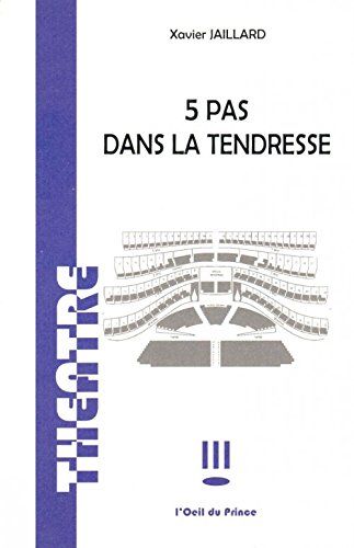 5 Pas Dans La Tendresse