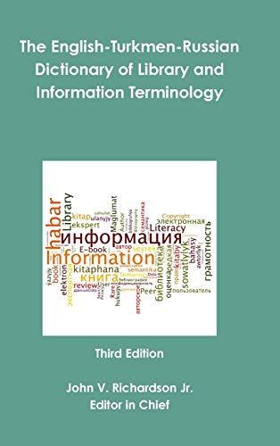 The English-Turkmen-Russian Dictionary Of Library And Information Terminology