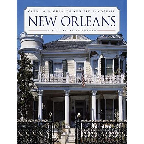 New Orleans: A Pictorial Souvenir